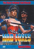 Mad Foxes - Feuer auf Räder (uncut) Jose Gras